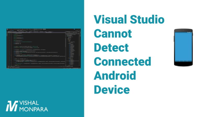 Visual Studio cannot detect android phone