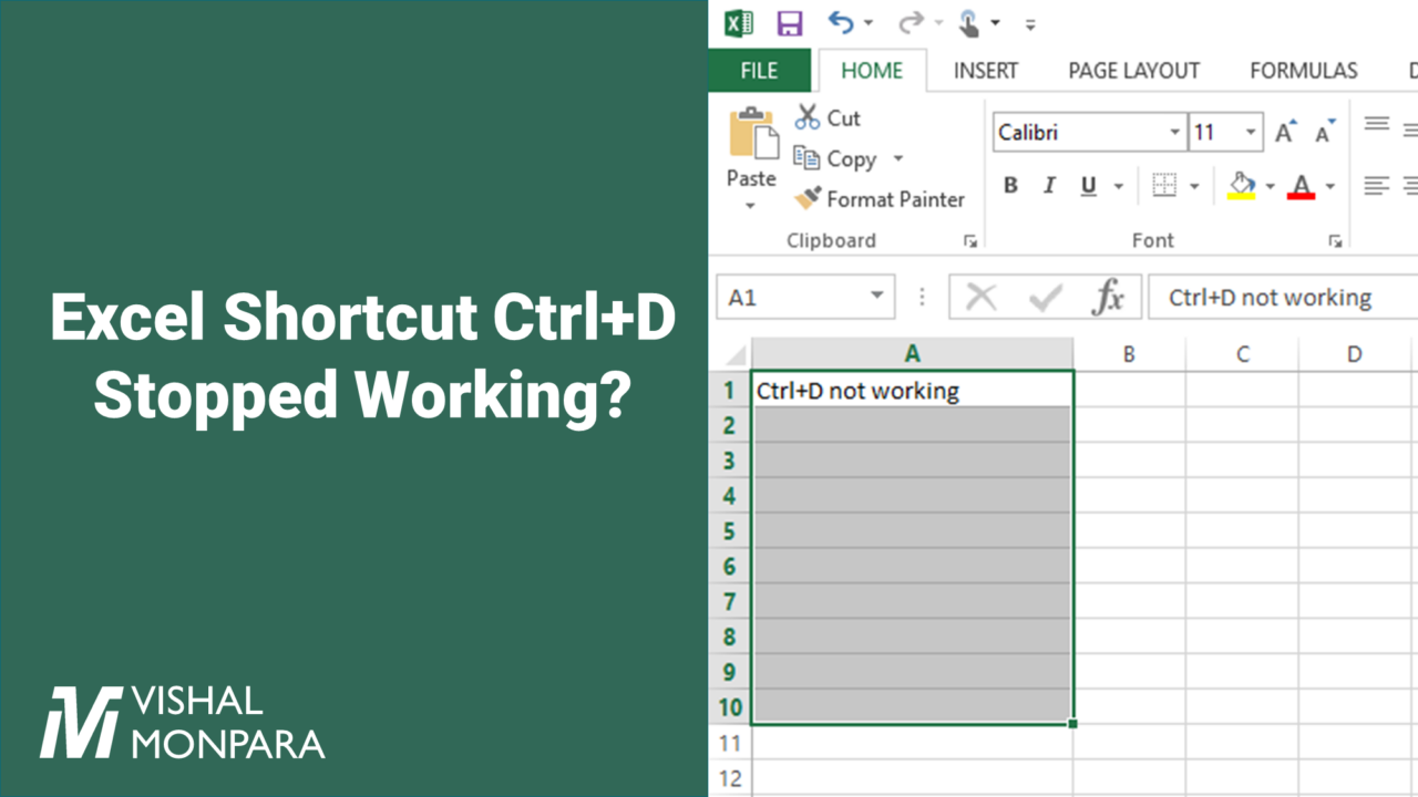 Excel shortcut Ctrl+D is not working